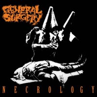 General Surgery - Necrology (Reissue 2011) (1991)  Lossless