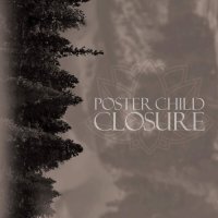 Poster Child - Closure (2015)