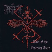 Perdition Temple - Edict of the Antichrist Elect (2010)