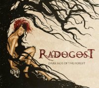 Radogost - Dark Side of the Forest (2012)