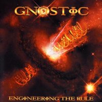 Gnostic - Engineering the Rule (2009)  Lossless