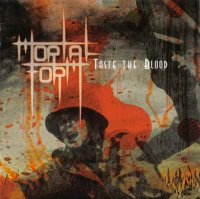 Mortal Form - Taste The Blood (2009)