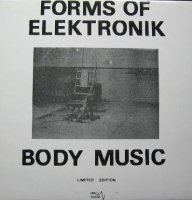 VA - Forms Of Elektronik Body Music I ( LP ) (1989)