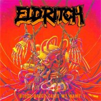 Eldritch - Blood Breed Calls My Name (1993)