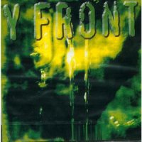Y Front - Patchwork Of A Happier Place (1997)