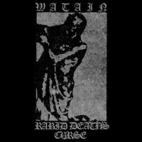 Watain - Rabid Death\'s Curse (2000)