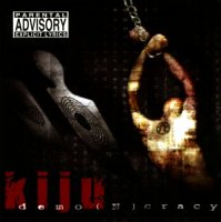 Kiju - Demo(n)cracy (2005)