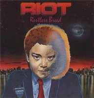 Riot - Restless Breed (1982)