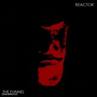 Reactor - The Funnel (2015)