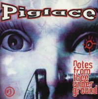 Pigface - Notes From Thee Underground (1994)