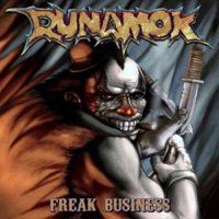 Runamok - Freak Business (2007)