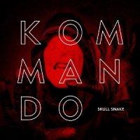 Kommando - Skull Snake (2015)