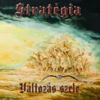 Stratégia - Változás szele (2009)