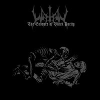 Watain - The Essence of Black Purity (1999)