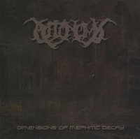 Autonomy - Dimensions Of Mephitic Decay (2011)