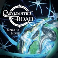 Asymmetric Road - Sinuous Minds (2014)