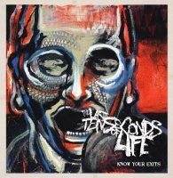 The Last Ten Seconds of Life - Know Your Exits (2011)  Lossless