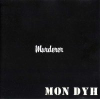 Mon Dyh - Murderer [Re-release 1992] (1980)