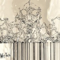 Wet Teeth - Wet Teeth (2016)