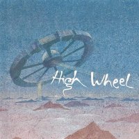 High Wheel - 1910 (1993)