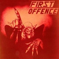 First Offence - First Offence (1988)