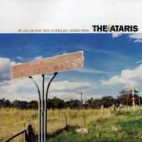 The Ataris - All You Can Ever Learn Is What You Already Know (2002)