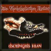 Die Apokalyptischen Reiter - Dschinghis Kahn (1998)