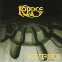 Korpse - Revirgin (1996)