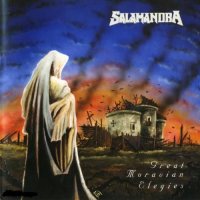 Salamandra - Great Moravian Elegies (2004)