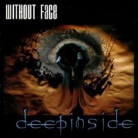 Without Face - Deep Inside (2000)