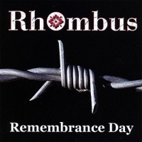 Rhombus - Remembrance Day (2007)