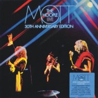 Mott The Hoople - Live: 30th Anniversary Edition (2004)