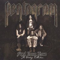 Pentagram - First Daze Here (2002)