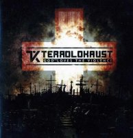 Terrolokaust - God Loves The Violence (2011)