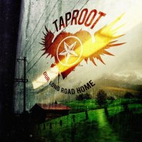 Taproot - Our Long Road Home (2008)