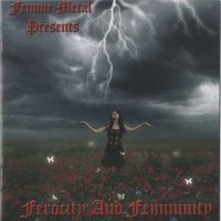 VA - Femme Metal Presents: Ferocity And Femininity (2008)  Lossless