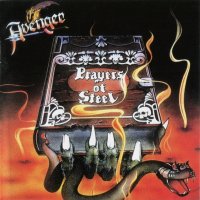 Avenger - Prayers of steel + Depraved to black (1985)