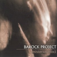 Barock Project - Misteriosevoci (2007)