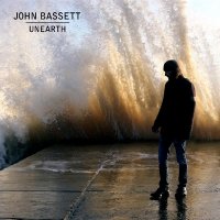 John Bassett - Unearth (2014)