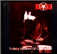 Maleficarum - The Unholy Falldown Of Christianism (1996)