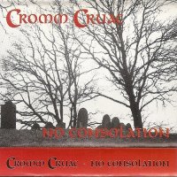 Cromm Cruac - No Consolation (1993)