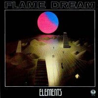 Flame Dream - Elements (1979)