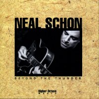 Neal Schon - Beyond The Thunder (1995)