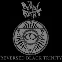 Bestial Raids - Reversed Black Trinity (2007)