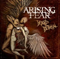 Arising Fear - Beyond Betrayal (2014)