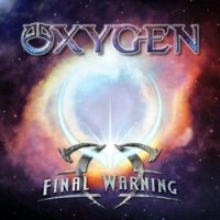 Oxygen - Final Warning (2012)  Lossless