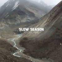 Slow Season - Mountains (2014)