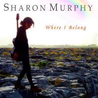 Sharon Murphy - Where I Belong (2016)