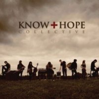 Know Hope Collective - Know Hope Collective (2011)
