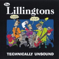 The Lillingtons - Technically Unsound (2004)